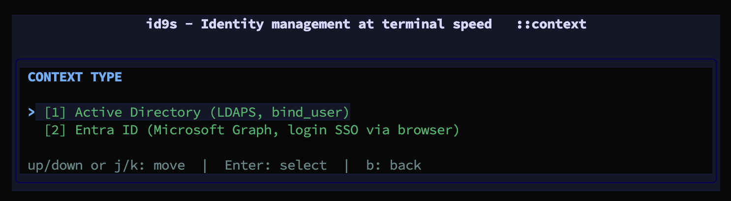 id9s context type picker: Active Directory (LDAPS, bind_user) or Entra ID (Microsoft Graph, login SSO via browser)